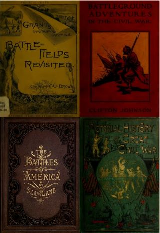 123 Old Rare Books On The Battles Of The Civil War History Genealogy Vol1 On Dvd