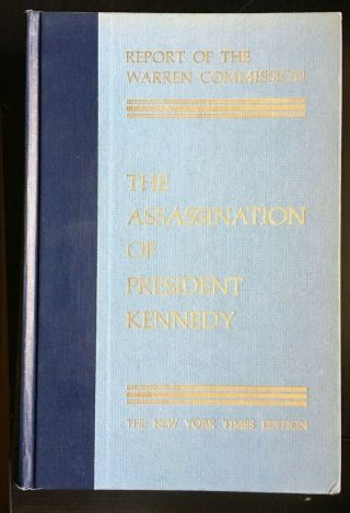 The Assassination Of President Kennedy Warren Commission Report 1964 1st Edition