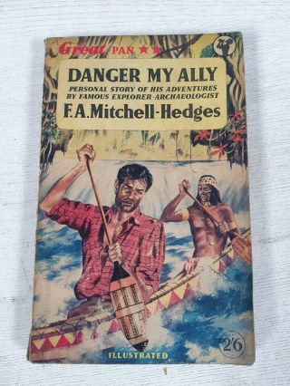 Great Pan Vintage Book - Danger My Ally F.  A.  Mitchell - Hedges
