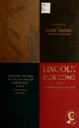 28 Rare Old Books On Kentucky In The Civil War History Genealogy Records On Dvd