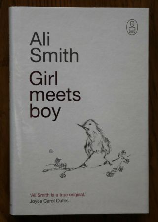 Ali Smith - Girl Meets Boy Signed 1st/1st