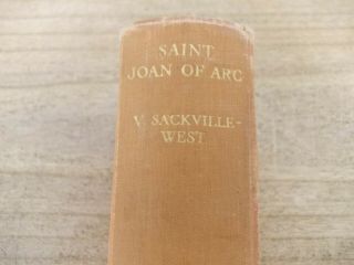 Saint Joan Of Arc By V Sackville - West Hb 1936 First Edition Bk16