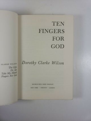 Ten Fingers for God: The Life and Work of Dr.  Paul Brand,  First Edition 1965 3