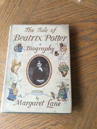 Beatrix Potter Biography The Tale Of Beatrix Potter By Margaret Lane Date 1946
