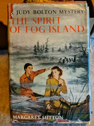 1951 Judy Bolton,  The Spirit Of Fog Island W Dj By Margaret Sutton