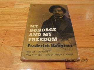 1969 My Bondage And My Freedom - Frederick Douglass Dover Pub York Sc