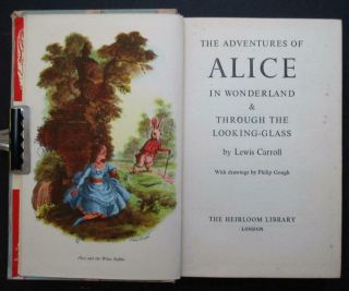 Vintage Alice In Wonderland & Looking Glass Philip Gough Fully Illustrated