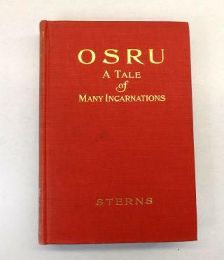 Osru A Tale Of Many Incarnations By By Justin Sterns; Antique Rare 1911
