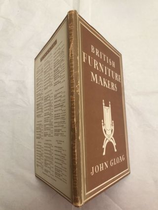 British Furniture Makers By John Gloag 1946