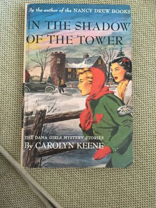 Dana Girls In The Shadow Of The Tower 3 Vintage 1934 Nancy Drew Author Keene Hc
