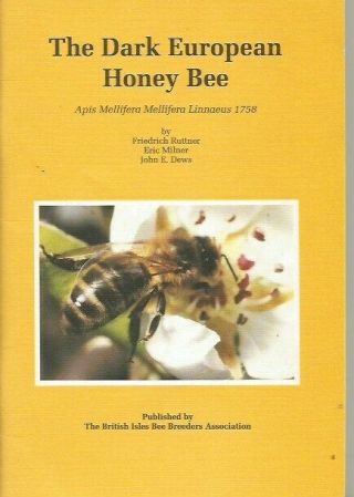 The Dark European Honey Bee