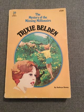 Kathryn Kenny / Trixie Belden And The Mystery Of The Missing Millionaire 1st Ed