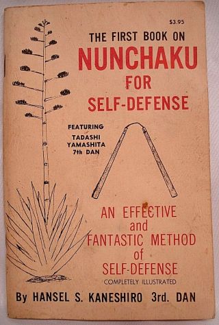 1971 Book Of Nunchaku For Self Defense Hansel S.  Kaneshiro Instructional