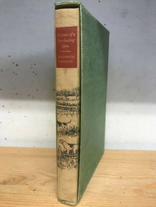 Memoirs Of A Fox Hunting Man By Siegfried Sassoon :folio Society