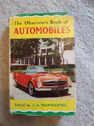 The Observer’s Book Of Automobiles (1965) L.  A.  Manwaring