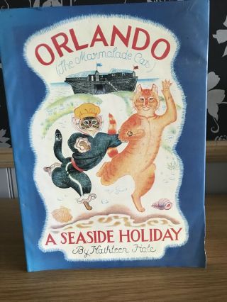 Orlando (the Marmalade Cat) A Seaside Holiday By Kathleen Hale Hb Dj 1991