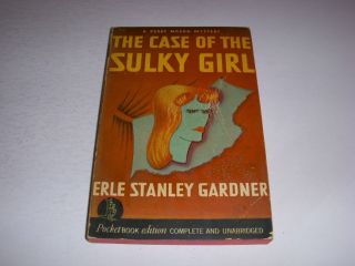 The Case Of The Sulky Girl By Erle Stanley Gardner,  Pocketbook 90,  6th,  1941 Pb