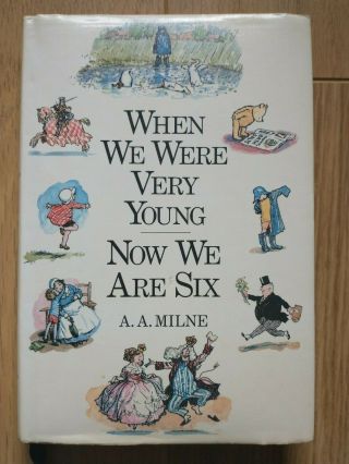 Aa Milne - When We Were Very Young.  Now We Are Six - 1989