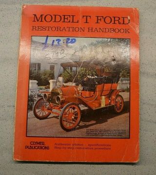 Model T Ford Restoration Handbook Large Paperback Book,  Clymer