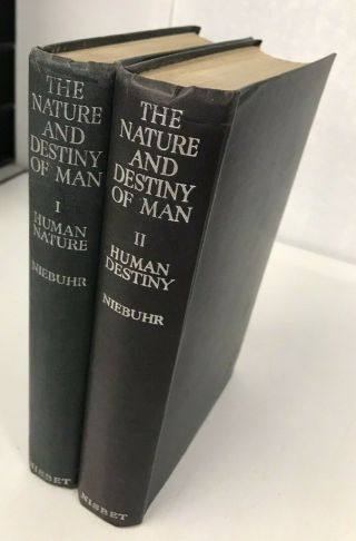 The Nature And Destiny Of Man - Niebuhr - Two Volume Set - 1941 / 1943 - 1st Ed.