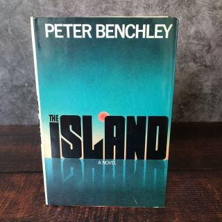 The Island By Peter Benchley Author Of Jaws 1979 1st Edition 1st Printing Hc Dj