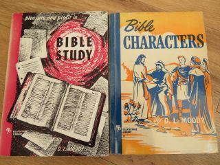 Dwight L Moody - Pleasure & Profit In Bible Study / Bible Characters Moody Press