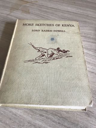 More Sketches Of Kenya Lord Baden Powell