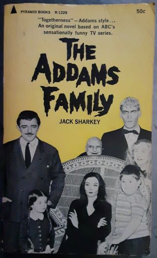 The Addams Family By Jack Sharkey Book - First Printing September 1965