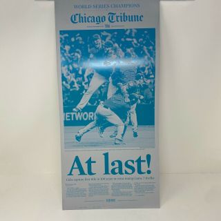 Chicago Tribune Cubs Mlb Win World Series 11/3/2016 Metal Press Plate Wall Art