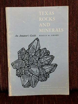 Vintage Texas Rocks & Minerals: An Amateur 