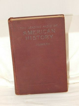 The Leading Facts Of American History By D.  H.  Montgomery Copyright 1901