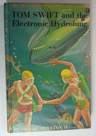Tom Swift Jr 18 And Electronic Hydrolung Victor Appleton 1961 G&d First Ed Blue