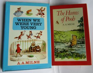 When We Were Very Young & The Hums Of Pooh By A.  A.  Milne H.  B.  