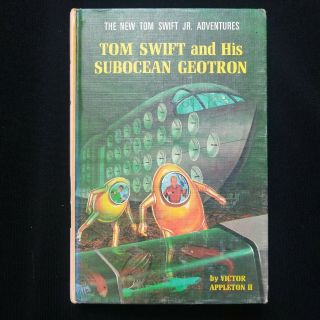 Tom Swift And His Subocean Geotron (victor Appleton Ii,  1966,  Hardcover)