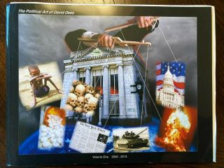 The Political Art Of David Dees Volume One 2006 - 2013 (limited Ed.  72/127)