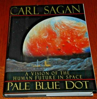 Carl Sagan,  Pale Blue Dot,  1st Edition 1994