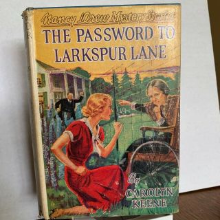 Nancy Drew " The Password To Larkspur Lane " 1933
