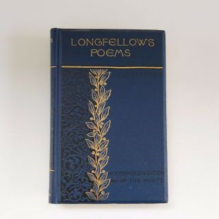 The Complete Poetical Of Henry Wadsworth Longfellow 1882/1883 Household Ed