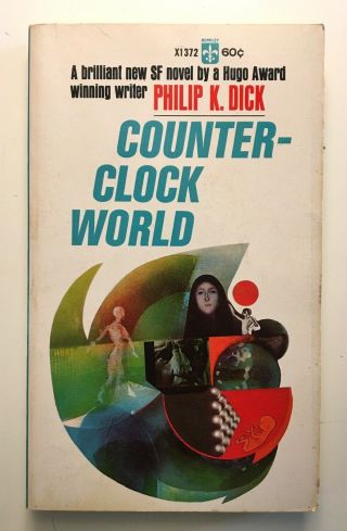 Counter - Clock World Philip K.  Dick Berkley X1372 Vintage Sci Fi First Edition