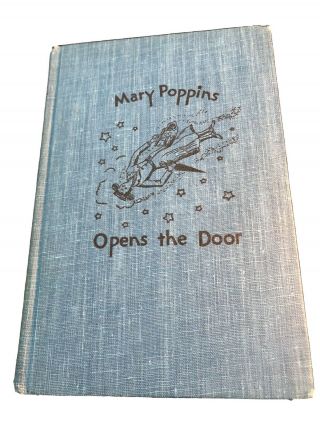 1943 Edition Of " Mary Poppins Opens The Door " By P.  L.  Travers Hc In Vg Cond
