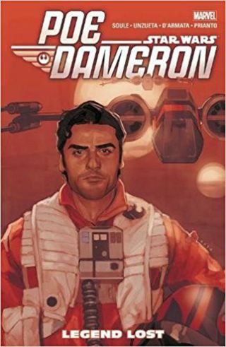 Star Wars: Poe Dameron Vol.  3 - Legends Lost (star Wars (marvel)) ,  Angel Unzueta