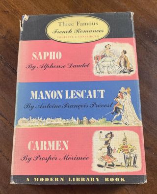 Modern Library 83 Three Famous French Romances Sapho Carmen
