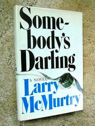 Larry Mcmurtry,  Somebody 