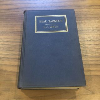 Beau Sabreur By P.  C.  Wren 1927 - Antique - Adventure Fiction - Sci