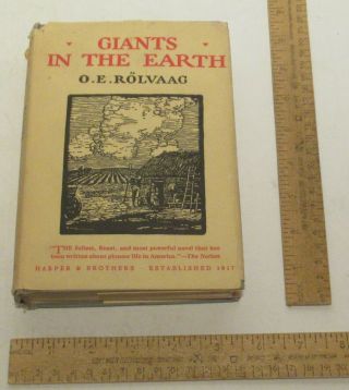 Giants In The Earth - O.  E.  Rolvaag - Novel - Hardback Book With Dust Jacket