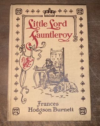 Vintage Book - Little Lord Fauntleroy By Frances Hodgson Burnett 1922 Scribbner