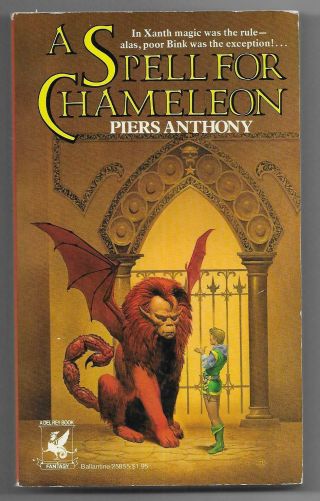 A Spell For Chameleon By Piers Anthony [1977 1st Ed.  Pbo - Michael Whelan Art]