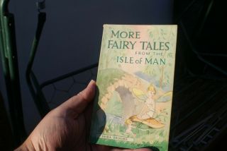 More Fairy Tales From The Isle Of Man Dora Broome 1st Edition 1970