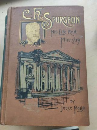 C.  H.  Spurgeon.  Life And Ministry.  Jesse Page.  1800s?hardback.