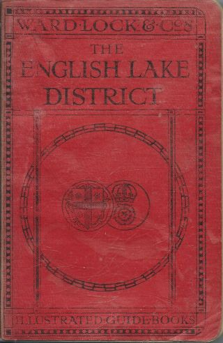 Very Early Ward Lock Red Guide - English Lake District - 1915/16 - Rare